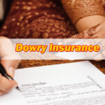 Dowry Insurance